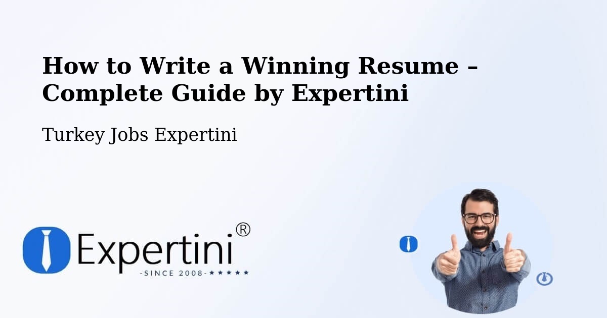 Resume Writing Guide for Job Seekers – Akarsu - Akarsu, Turkey Jobs Expertini